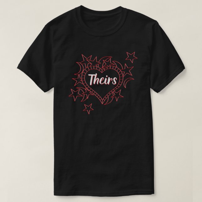 Theirs Couples Valentine's T-Shirt (Design Front)