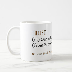 Theist (n.) - Mug