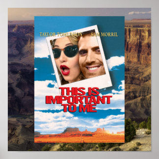 Thelma and Louise - This is Important to me - Poster