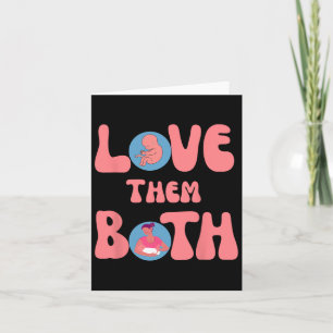 Them Both Pro-life Feminist Rage Feminism Card