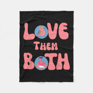 Them Both Pro-life Feminist Rage Feminism Fleece Blanket