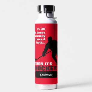 Then it's HOCKEY Water Bottle