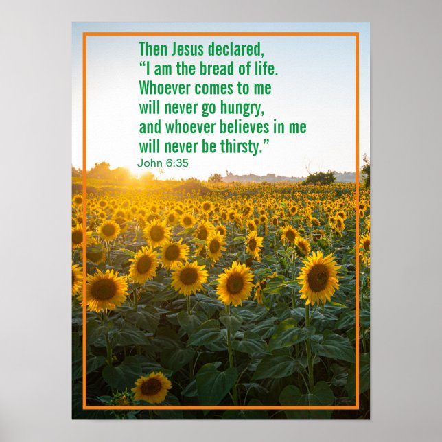 Then Jesus declared, “I am the bread of life. Poster (Front)