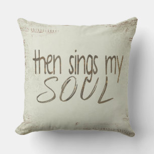 Then Sings My Soul with musical notes Cushion