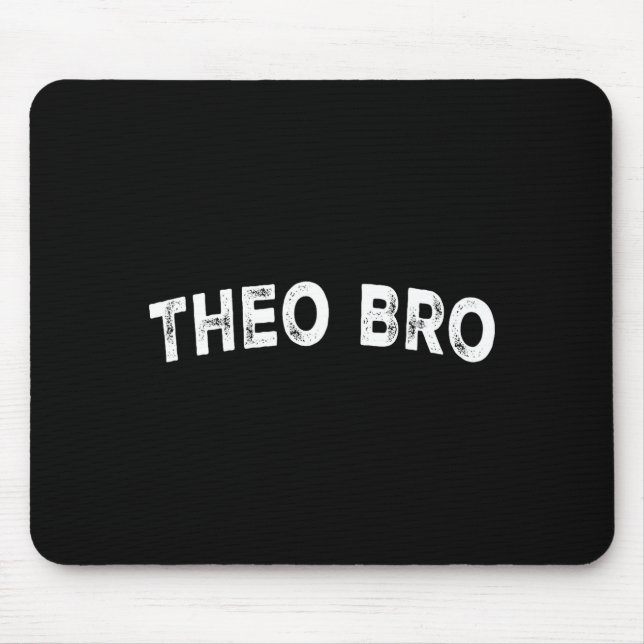 Theo Bro  Mouse Mat (Front)