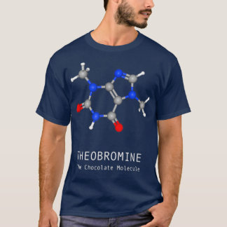 Theobromine Chocolate Molecule Chemistry Funny T-Shirt