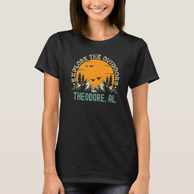 Theodore Alabama  Explore The Outdoors T-Shirt (Front)