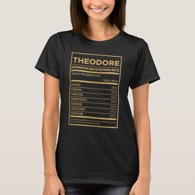 Theodore Nutrition Information Amount Per Serving T-Shirt (Front)