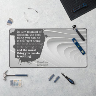 Theodore Roosevelt Inspirational Quote "Decision" Desk Mat
