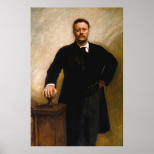 THEODORE ROOSEVELT Portrait By John Singer Sargent Poster