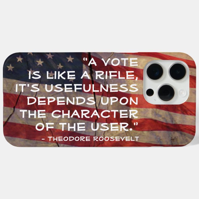 Theodore Roosevelt Quote Over Flag Background Case-Mate iPhone Case (Back (Horizontal))