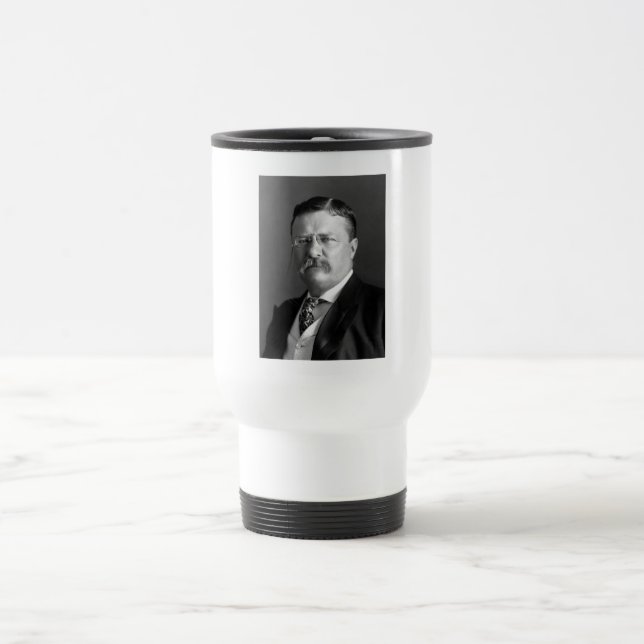 Theodore Roosevelt Teddy President Republican Travel Mug (Center)