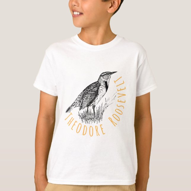 Theodore Roosevelt western meadowlark park logo T-Shirt (Front)
