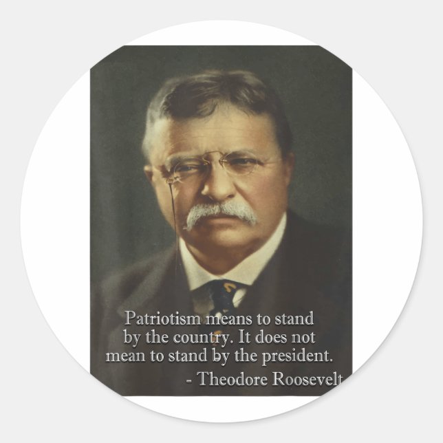 Theodore Teddy Roosevelt Meme _ Anti Trump Tee  Classic Round Sticker (Front)
