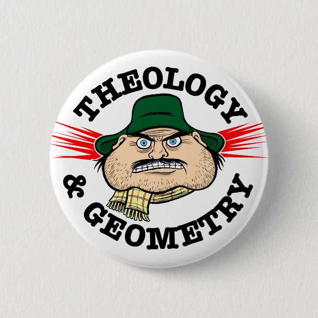 Theology & Geometry 6 Cm Round Badge (Front)