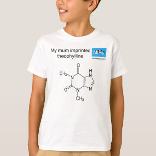 theophylline mum T-Shirt
