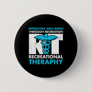 Therapeutic Recreation Recreational Therapy Month 6 Cm Round Badge