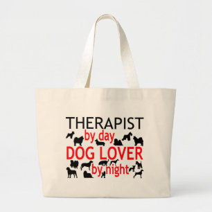 Therapist Dog Lover Large Tote Bag