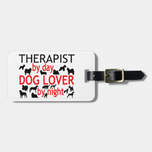 Therapist Dog Lover Luggage Tag
