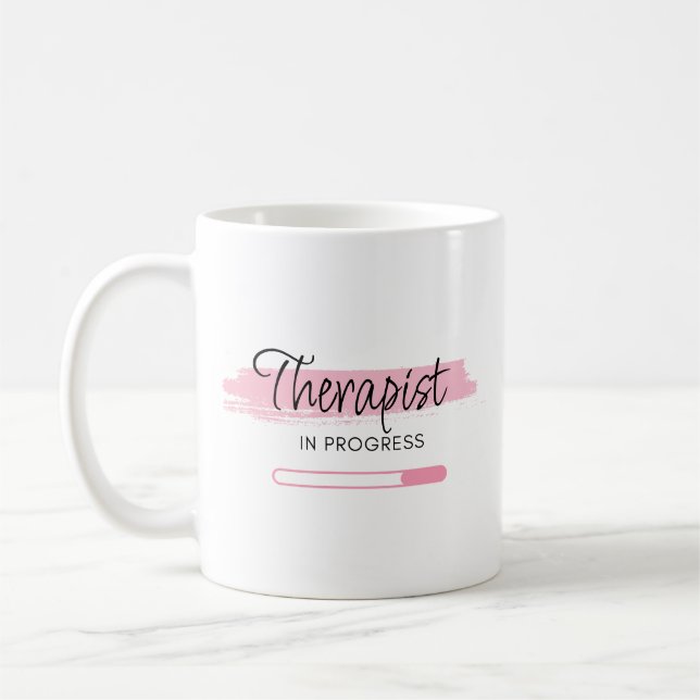 Therapist In Progress – Personalised Coffee Mug (Left)