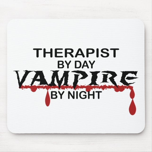 Therapist Vampire by Night Mouse Mat (Front)