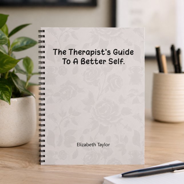 Therapist's Guide to a Better Self Journey Notebook (Creator Uploaded)