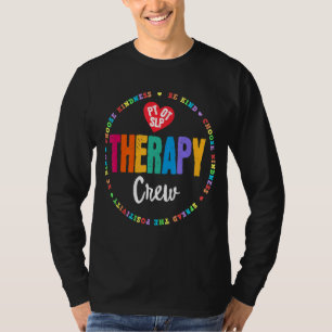Therapy Crew Pt Ot Slp Occupational Therapist Wee T-Shirt