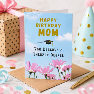 Therapy Degree Funny Mum Birthday Card