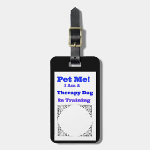 Therapy Dog in training Tag