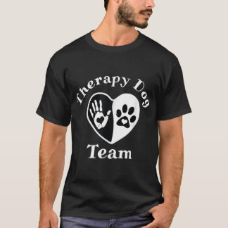 Therapy Dog Team Apparel For Animal Assisted Pet T T-Shirt