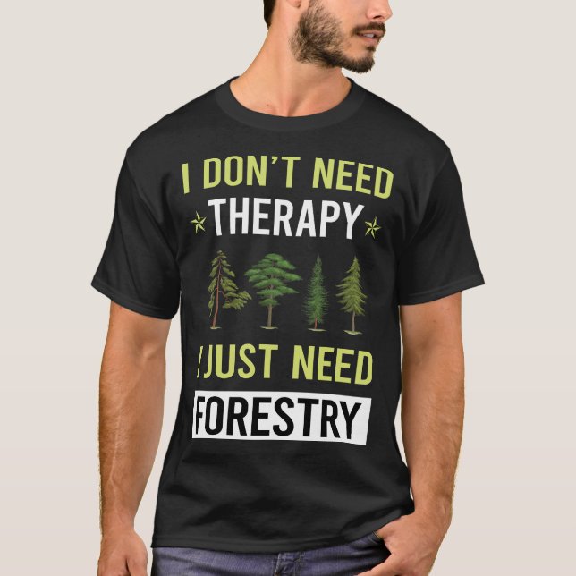 Therapy Forestry T-Shirt (Front)