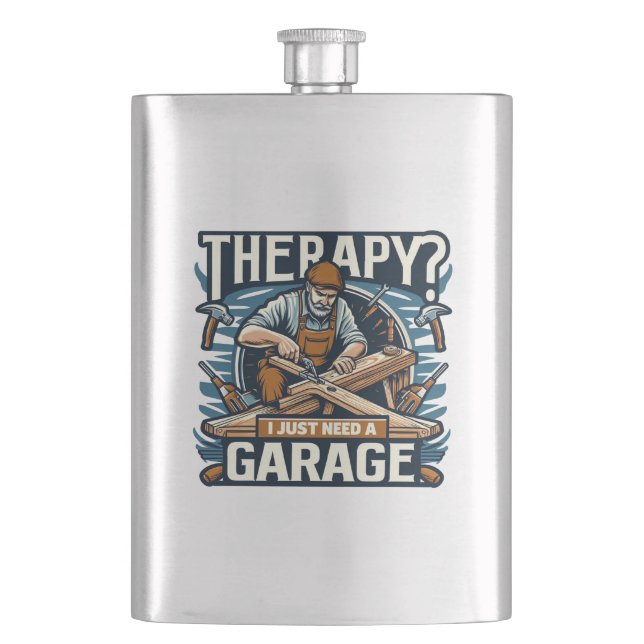 Therapy? I Just Need A Garage Hip Flask (Front)