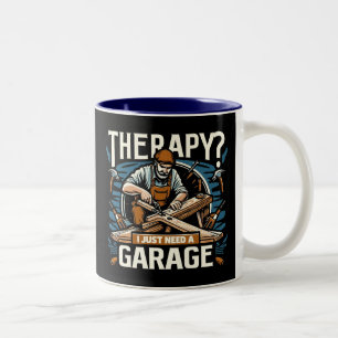 Therapy? I Just Need A Garage Two-Tone Coffee Mug
