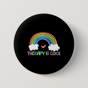 Therapy Is Cool Mental Health Awareness Therapist 6 Cm Round Badge