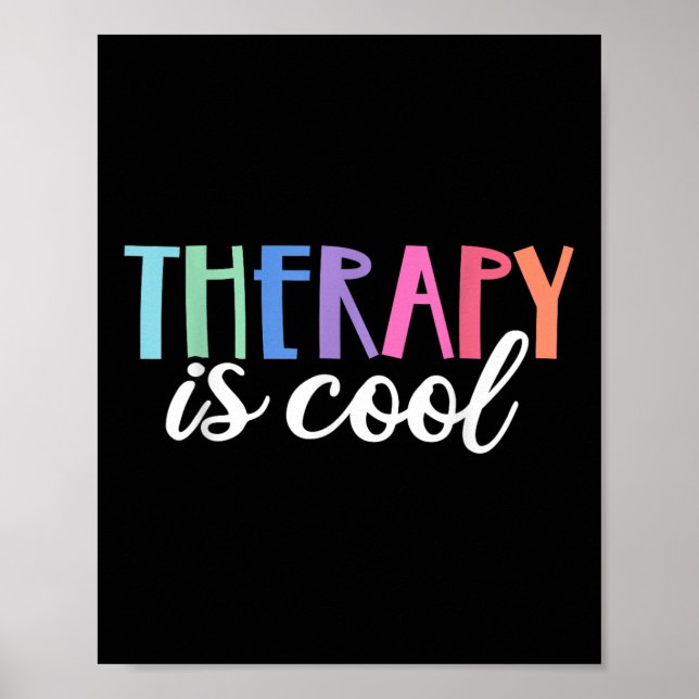 Therapy Is Cool Self Care Mental Health S Awarenes Poster (Front)