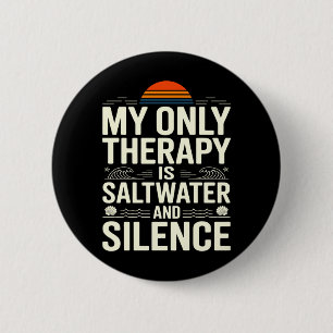 Therapy is r and Silence Beach Summer Casual Wear 6 Cm Round Badge