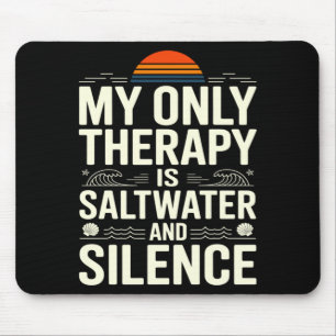 Therapy is r and Silence Beach Summer Casual Wear Mouse Mat