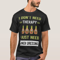 Therapy Ranch Dressing