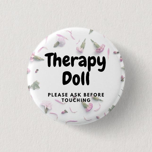 Therapy Reborn Button Please Ask Before Touching (Front)