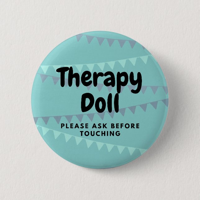 Therapy Reborn Button Please Ask Before Touching (Front)