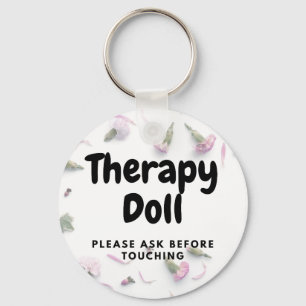 Therapy Reborn Keychain Please Ask Before Touching