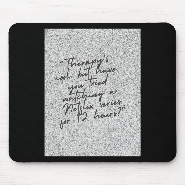 Therapy’s Cool  Mouse Mat (Front)