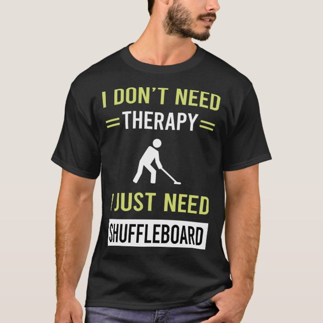 Therapy Shuffleboard T-Shirt (Front)