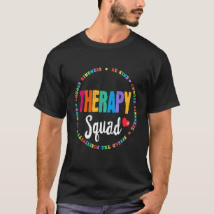Therapy Squad Pt  Ot Adpe Slp Occupational Therapi T-Shirt