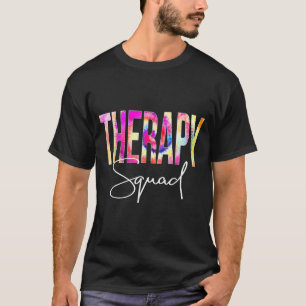 Therapy Squad Tie Dye Back to School Women T-Shirt