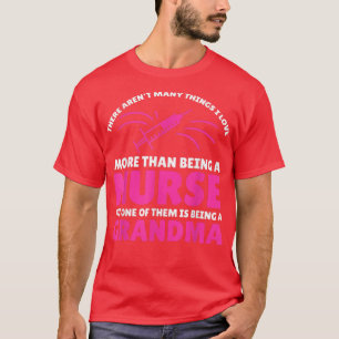 There aint many things I love more than being a Nu T-Shirt