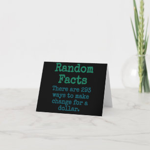 There Are 293 Ways To Make Change - Trivia Fact Card