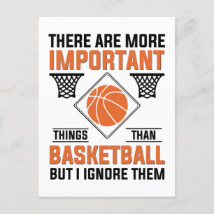 there are more important things than basketball postcard