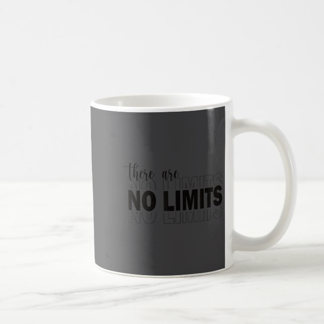 There Are No Limits Mindset Motivation Black  Coffee Mug (Right)