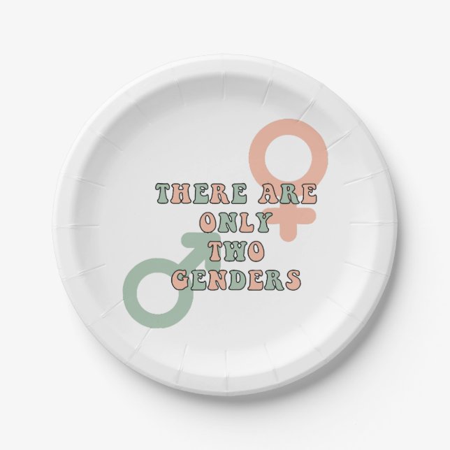 There Are Only Two Genders Paper Plate (Front)